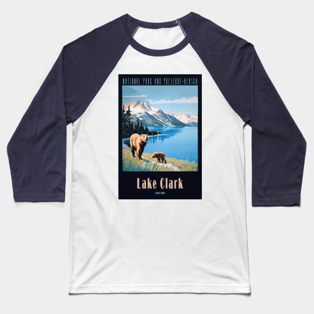 Lake Clark National Park Vintage Travel Poster Baseball T-Shirt by GreenMary Design